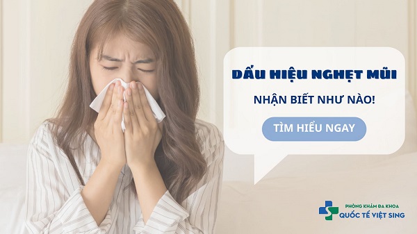 Nghẹt mũi- dấu hiệu, nguyên nhân và cách điều trị hiệu quả